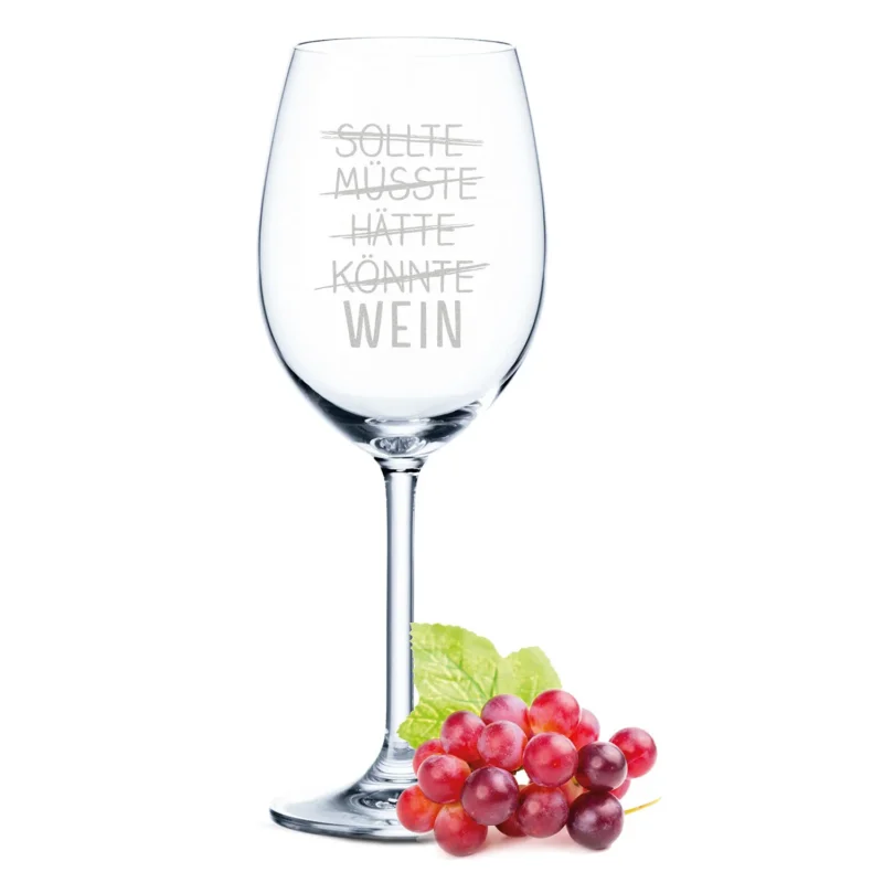 Leonardo Weinglas mit Gravur "SOLLTE, MÜSSTE, HÄTTE, KÖNNTE, WEIN"